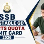 SSB GD Constable Admit Card 2026 जारी, 15 जुलाई की परीक्षा के लिए ऐसे करें डाउनलोड
