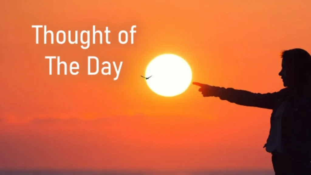 Thought of the day: अतीत का दुख और भविष्य की चिंता छोड़ें, इस एक विचार से बदल जाएगी जिंदगी