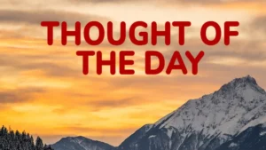 Thought of the Day: पहचान दूसरों से नहीं, अपने कर्मों से बनाइए; जानिए जीवन का यह कड़वा सच